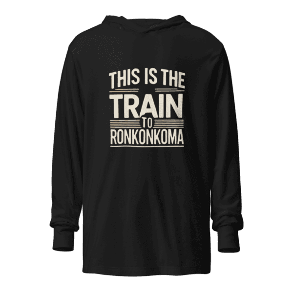 Unisex long sleeve hoodie with "Train to Ronkonkoma" design, inspired by the LIRR’s iconic route.