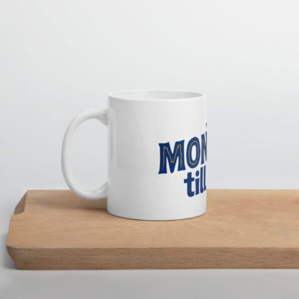 "Montauk Till I Die" mug - Image 2