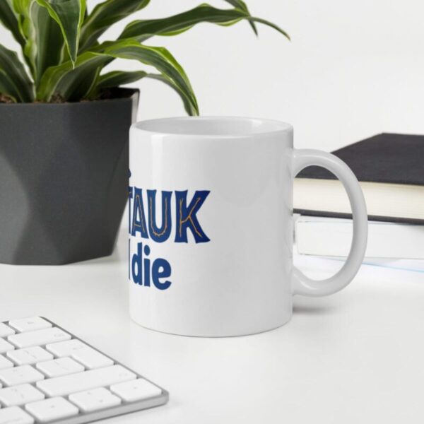 "Montauk Till I Die" mug - Image 3