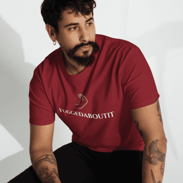 FUGGEDABOUTIT Shirt - Image 3