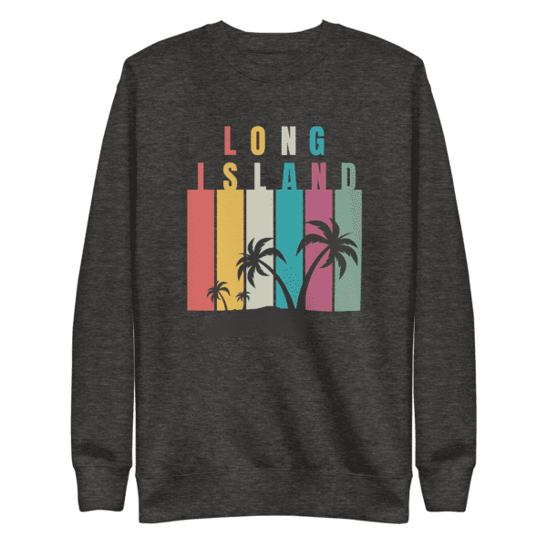 Long Island shirt, Long Island sweatshirt, Long Island apparel for men and women, premium casual wear, local pride clothing, Long Island pride design