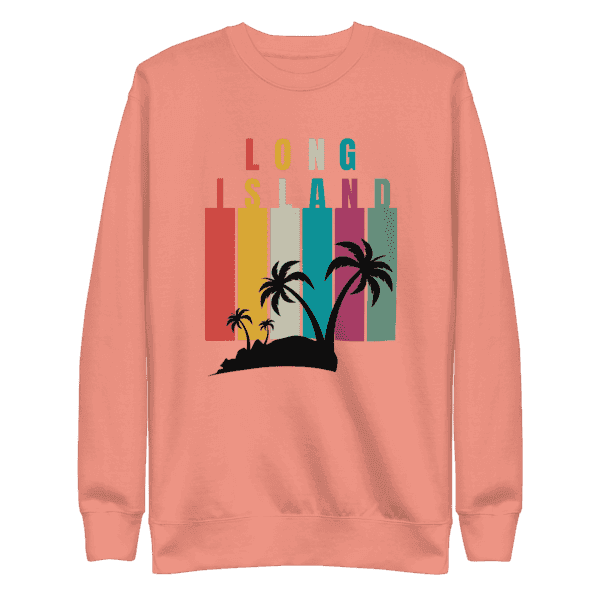 Long Island shirt, Long Island sweatshirt, Long Island apparel for men and women, premium casual wear, local pride clothing, Long Island pride design
