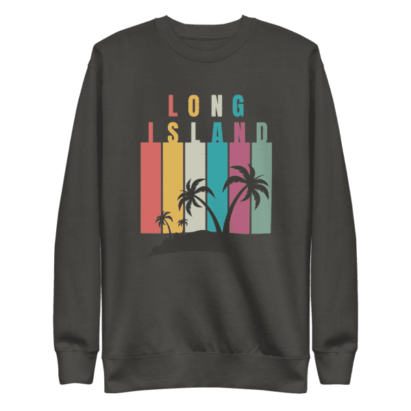 Long Island shirt, Long Island sweatshirt, Long Island apparel for men and women, premium casual wear, local pride clothing, Long Island pride design