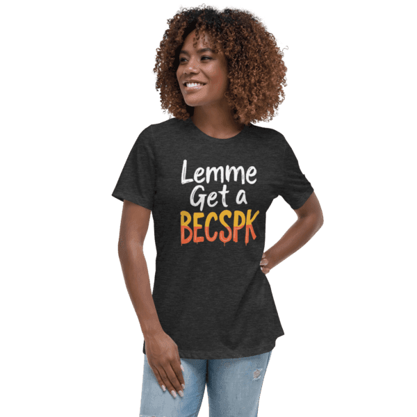 BECSPK Shirt | Women's Relaxed T-Shirt - Image 3